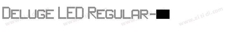 Deluge LED Regular字体转换